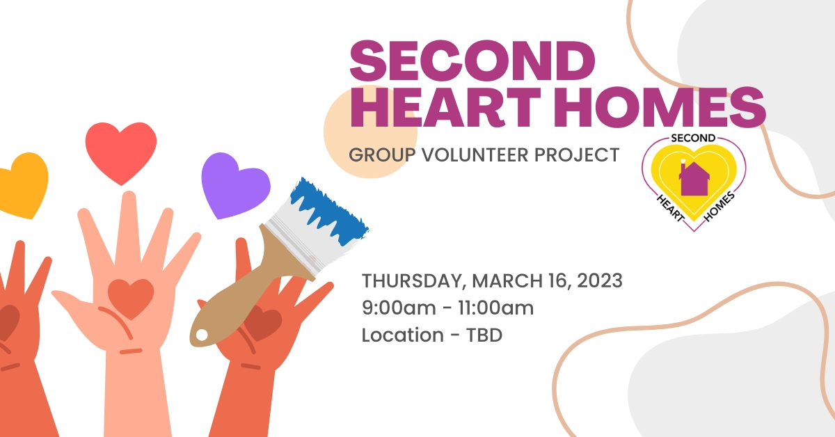 Second Heart Homes Volunteer Project