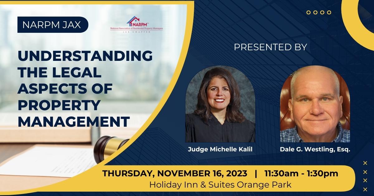 11 NARPM JAX Understanding the Legal Aspects of Property Management Nov