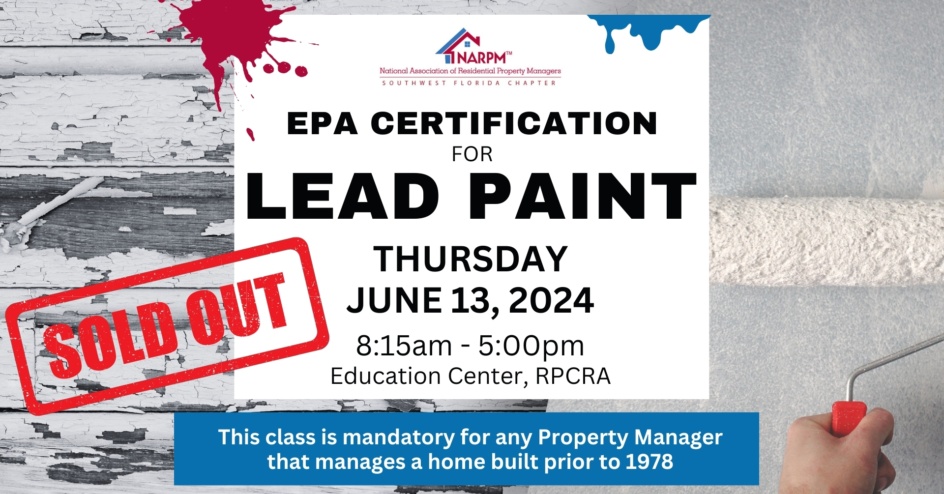 EPA Certification for Lead Paint SOLD OUT Southwest Florida Chapter EPA Certification for Lead Paint SOLD OUT Southwest Florida Chapter